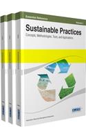 Sustainable Practices: Concepts, Methodologies, Tools and Applications