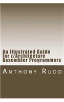 Illustrated Guide for z/Architecture Assembler Programmers