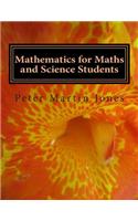 Mathematics for Maths and Science Students