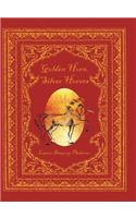 Golden Horn, Silver Hooves