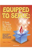 Equipped to Serve