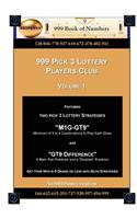 999 Pick 3 Lottery Players Club Volume 1