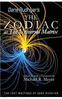 Zodiac as The Universal Matrix: A Study of the Zodiac and of Planetary Activity