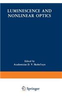 Luminescence and Nonlinear Optics