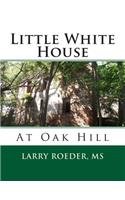 Little White House