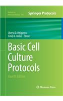 Basic Cell Culture Protocols