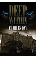 Deep Within