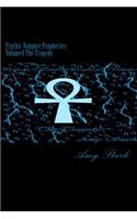 Psychic Vampire Prophecies Volume4 The Tragedy