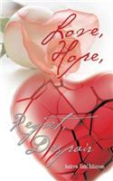 Love, Hope, Regret, Despair