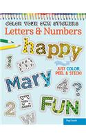 Color Your Own Stickers Letters & Numbers