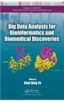 Big Data Analysis for Bioinformatics and Biomedical Discoveries