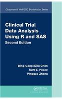Clinical Trial Data Analysis Using R and SAS