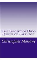 The Tragedy of Dido Queene of Carthage