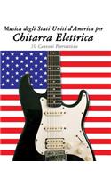 Musica Degli Stati Uniti d'America Per Chitarra Elettrica