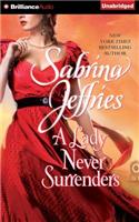 Lady Never Surrenders: (Hellions of Halstead Hall)