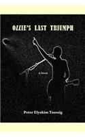 Ozzie's Last Triumph