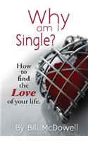 Why Am I Single?