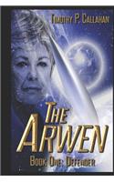 The Arwen Book One