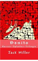 Benito - Horror-Splatter-Trilogie