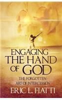 Engaging the hand of God