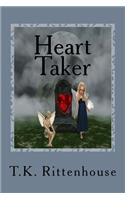 Heart Taker: Death Is Hard on the Heart.