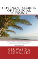 Covenant Secrets of Financial Blessing: God's Blueprint for Your Prosperity in a Volatile Economic Environment