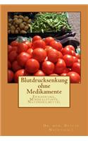 Blutdrucksenkung Ohne Medikamente