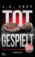 Totgespielt: Thriller