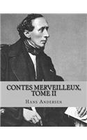 Contes merveilleux, Tome II