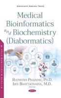 Medical Bioinformatics and Biochemistry (Diabormatics)