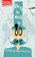 Around the World in 80 Days: (Jules Verne's Adventure Stories)