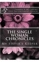 The Single Woman Chronicles
