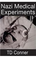 Nazi Medical Experiments