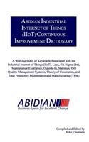 Abidian Industrial Internet of Things (IIoT)/Continuous Improvement Dictionary