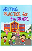 Writing Practice For 4th Grade: School Notebook Journal Lined