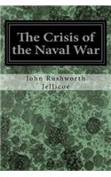 Crisis of the Naval War