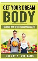 Get Your Dream Body