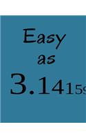 Easy as 3.14