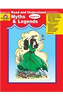 Read & Understand Myths & Legends: Myths &amp; Legends, Grade 4-6