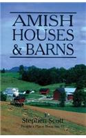 Amish Houses & Barns
