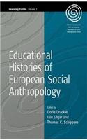 Educational Histories of European Social Anthropology