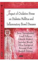 Impact of Oxidative Stress on Diabetes Mellitus & Inflammatory Bowel Diseases