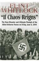 If Chaos Reigns