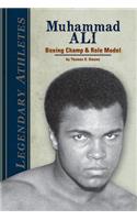 Muhammad Ali: Boxing Champ & Role Model