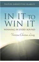 In It to Win It