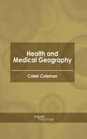 Health and Medical Geography