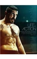 Life of Action: Interviews with the Men and Women of Martial Arts and Action Cinema