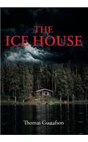 The Ice House