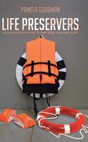 Life Preservers