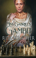 Miss Gabriel's Gambit